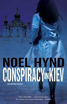 Image for Conspiracy in Kiev (The Russian Trilogy, Book 1)