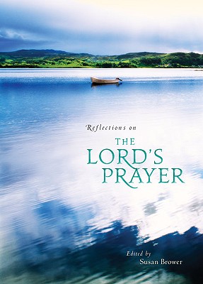 Image for Reflections on the Lord's Prayer