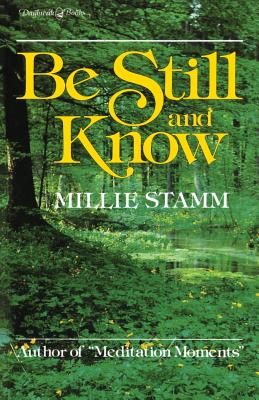 Image for Be Still and Know