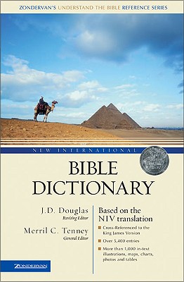 Image for New International Bible Dictionary (Understand the Bible Reference Series)