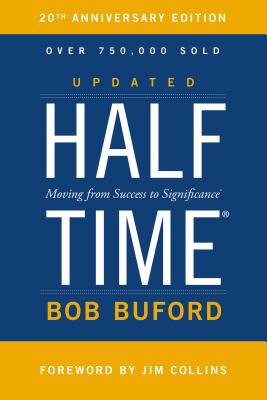 Image for Halftime  Moving from Success to Significance