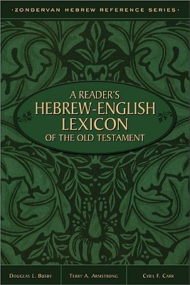 Image for A Reader's Hebrew-English Lexicon of the Old Testament