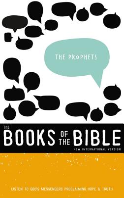 NIV, The Books of the Bible: The Prophets, Hardcover: Listen to Gods Messengers Proclaiming Hope and Truth (2)