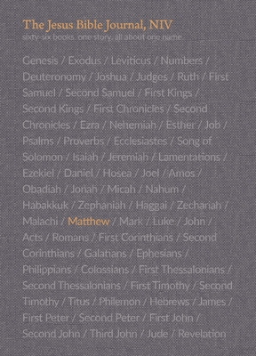 The Jesus Bible Journal, Matthew, NIV, Paperback, Comfort Print