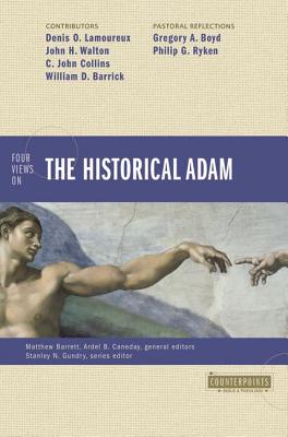 Image for Four Views on the Historical Adam (Counterpoints: Bible and Theology)