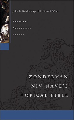 Zondervan NIV Nave's Topical Bible