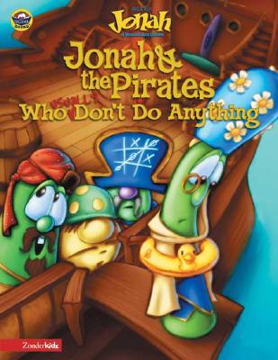 Jonah and the Pirates Who (Usually) Don't Do Anything