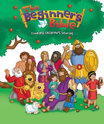 Beginner's Bible: Timeless Bible Stories
