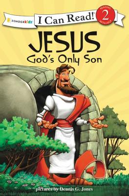 Image for Jesus, God's Only Son: Biblical Values, Level 2 (I Can Read! / Dennis Jones Series)