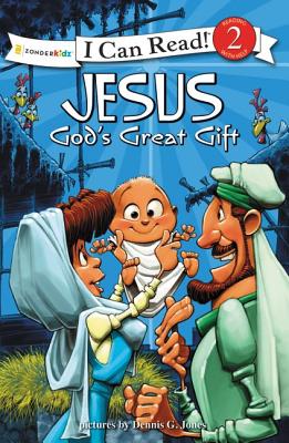 Image for Jesus, God's Great Gift: Biblical Values, Level 2 (I Can Read! / Dennis Jones Series)