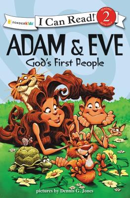 Image for Adam and Eve, God's First People: Biblical Values, Level 2 (I Can Read! / Dennis Jones Series)