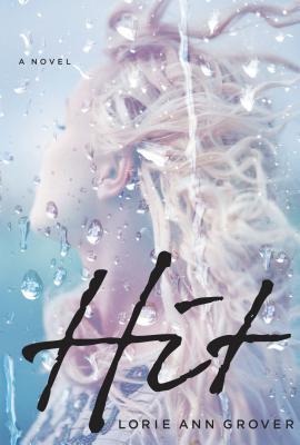 HIT: A NOVEL