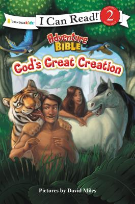 Image for God's Great Creation: Level 2 (I Can Read! / Adventure Bible) God's Great Creation: Level 2 (I Can Read! / Adventure Bible)
