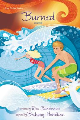 Image for Burned: A Novel (Faithgirlz / Soul Surfer) Burned: A Novel (Faithgirlz / Soul Surfer)