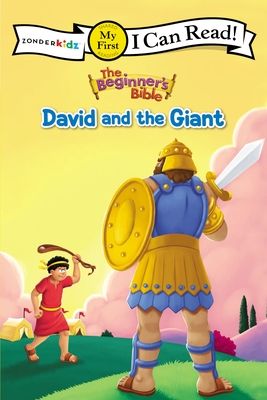 The Beginner's Bible David and the Giant: My First (I Can Read! / The Beginner's Bible)