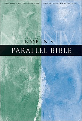 Image for Parallel Bible (New American Standard/New International Version)