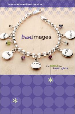 NIV True Images: The Bible for Teen Girls