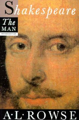 Shakespeare the Man (Revised)