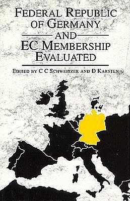 Image for Federal Republic of Germany and Ec Membership Evaluated Federal Republic of Germany and Ec Membership Evaluated