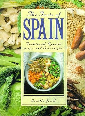 Taste of Spain: Traditional Spanish Recipes and Their Origins (Us)