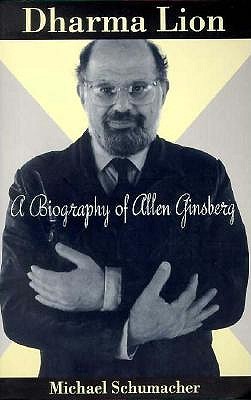 Dharma Lion; A Biography of Allen Ginsberg