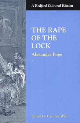The Rape of the Lock (Bedford Cultural Editions)