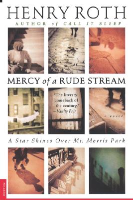 Mercy of a Rude Stream