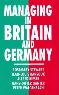 Managing in Britain and Germany