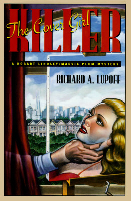 The Cover Girl Killer: A Hobart Lindsey/Marvia Plum Mystery