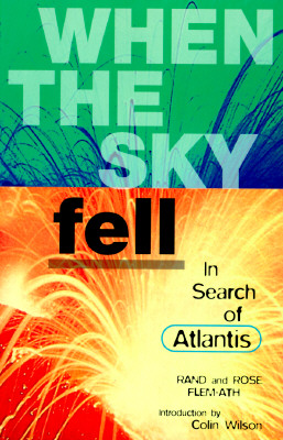 When the Sky Fell: In Search of Atlantis