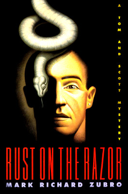 RUST ON THE RAZOR: A TOM AND SCOTT MYSTERY - SIGNED 1ST PRINTING