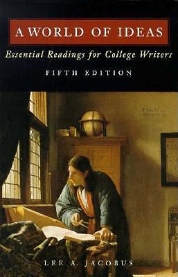Image for A World of Ideas: Essential Readings for College Writers