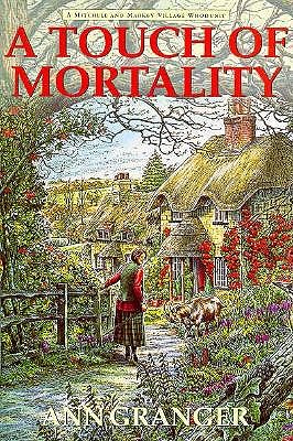 A Touch of Mortality (Mitchell and Markby Series)