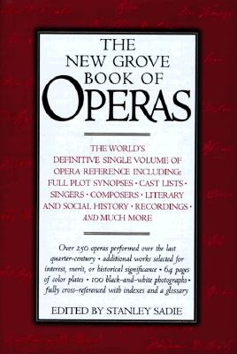 Image for The New Grove Book of Operas The New Grove Book of Operas