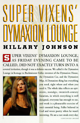 Super Vixens' Dymaxion Lounge