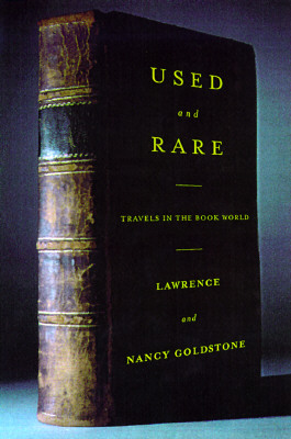Used and Rare: Travels in the Book World