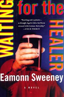 Waiting for the Healer: A Novel