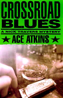 Crossroad Blues (Signed Advance Uncorrected Proofs)