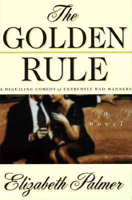 The Golden Rule: The Strange Case of the Oxford Christmas Plot Palmer, Elizabeth