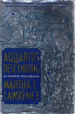 Aquarius Descending : An Elizabeth Chase Mystery