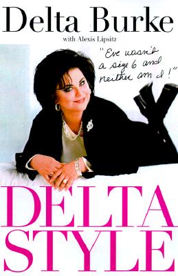 Delta Style: Eve Wasn't a Size 6 and Neither Am I