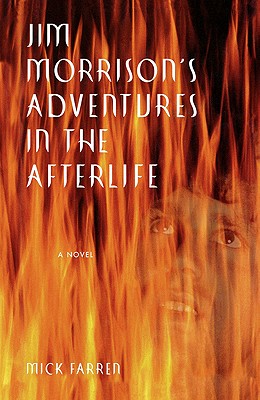 JIM MORRISON'S ADVENTURES IN THE AFTERLIFE