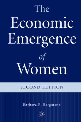 The Economic Emergence Of Women