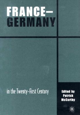 France-Germany in the 21st Century