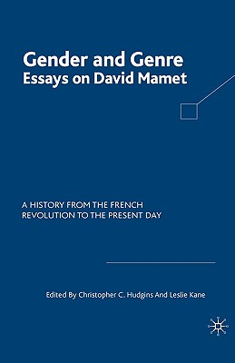 Gender and Genre: Essays on David Mamet