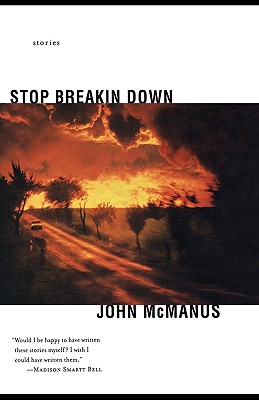 Stop Breakin Down: Stories