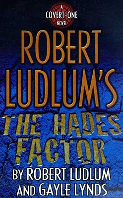 ROBERT LUDLUM'S THE HADES FACTOR