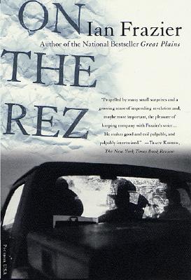 On the Rez [Paperback] Frazier, Ian
