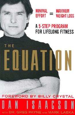 The Equation: A 5-Step Program for Lifelong Fitness