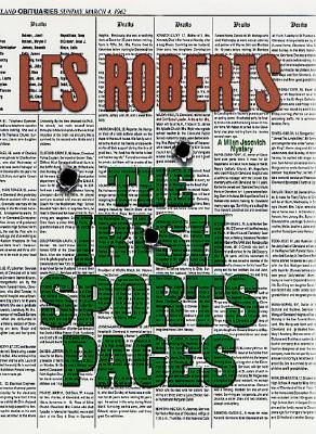 The Irish Sports Pages: A Milan Jacovich Mystery